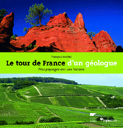 TOUR DE FRANCE D'UN GEOLOGUE