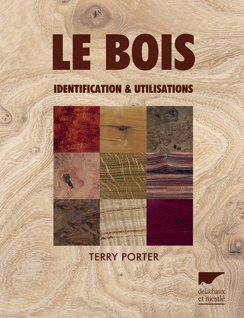LE BOIS IDENTIFICATION & UTILISATIONS