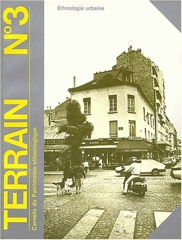TERRAIN, N  3/OCT. 1984. ETHNOLOGIE URBAINE