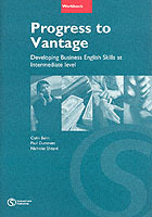 Progress to Vantage Workbook/Key Intermediate