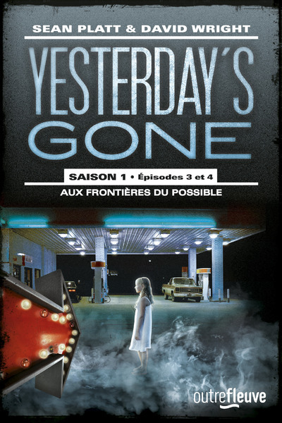 Yesterday's gone - saison 1 - tome 2