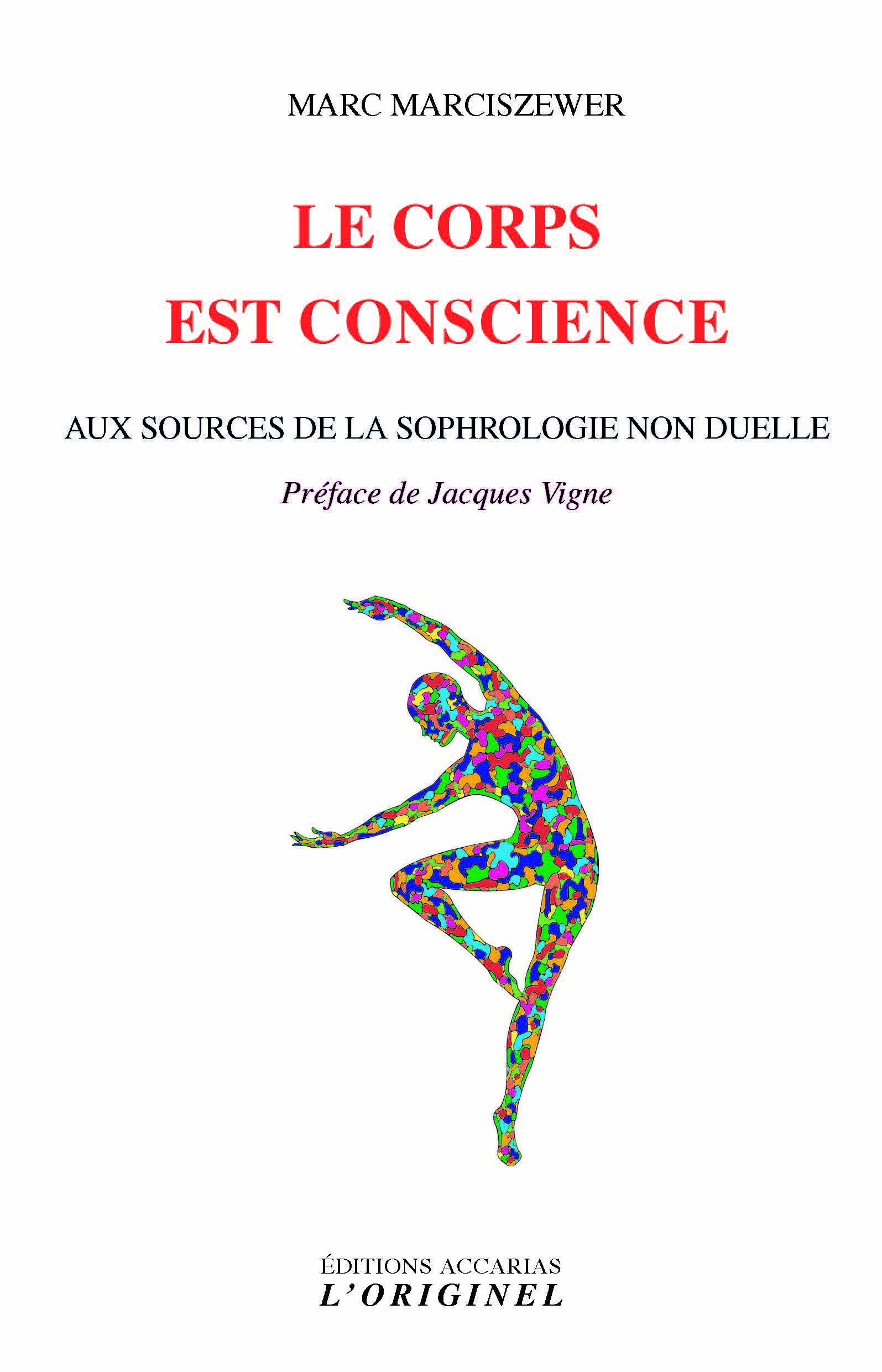 Le corps est conscience