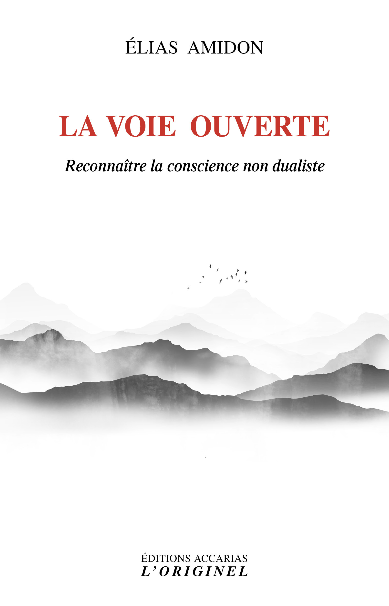 La voie ouverte