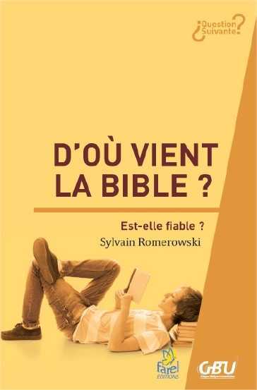 D’où vient la Bible ?