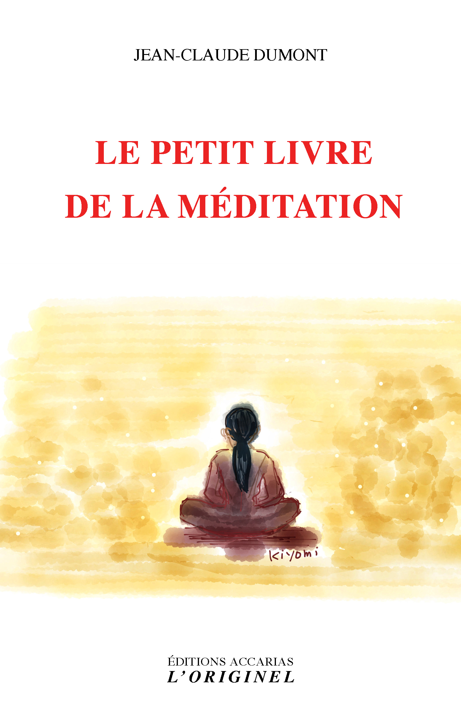 Le petit livre de la méditation