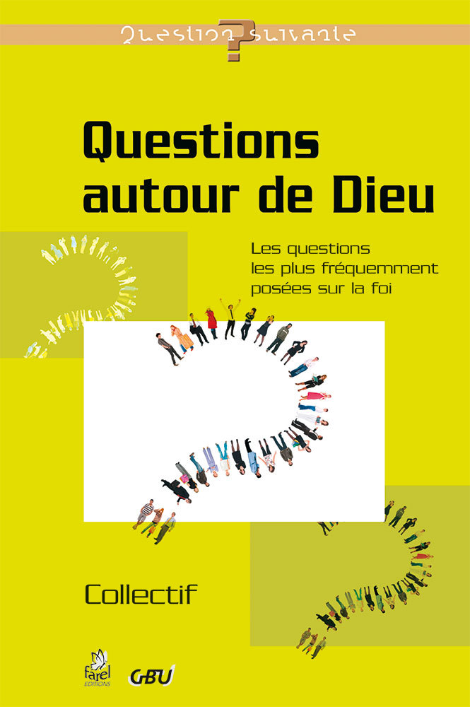 Questions autour de Dieu