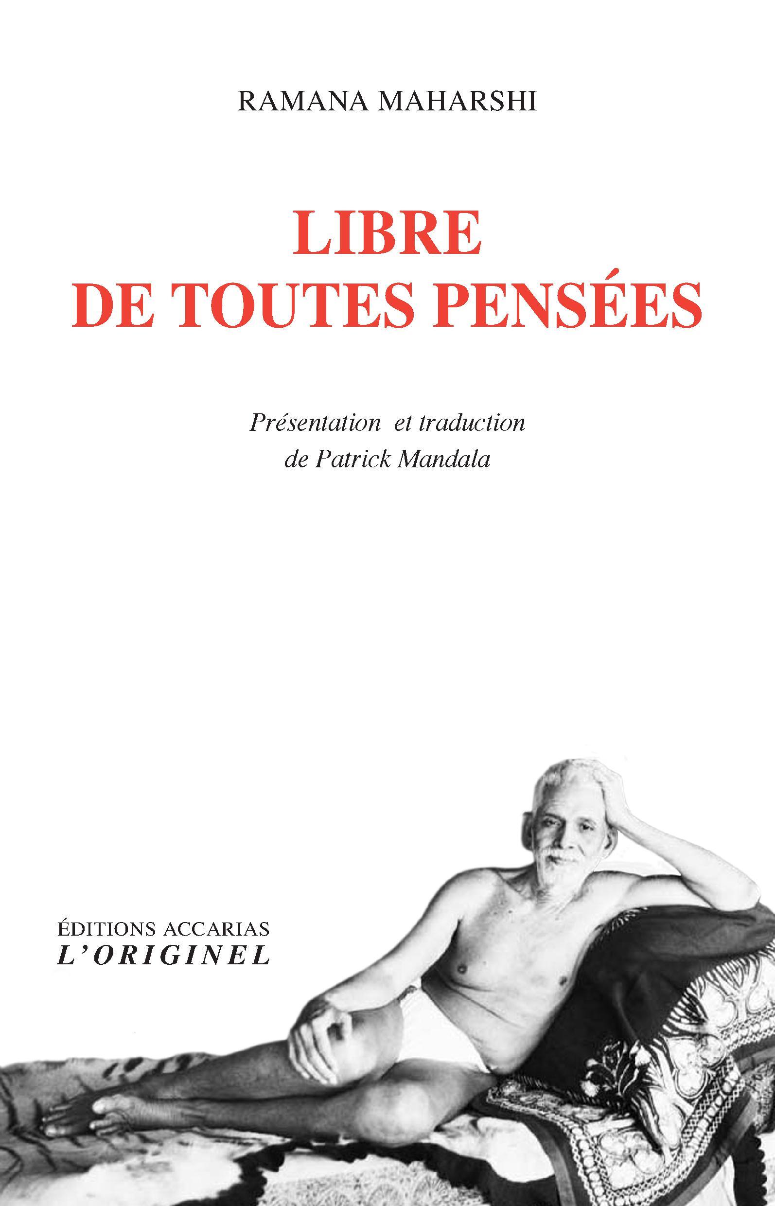 Libre de toutes pensées