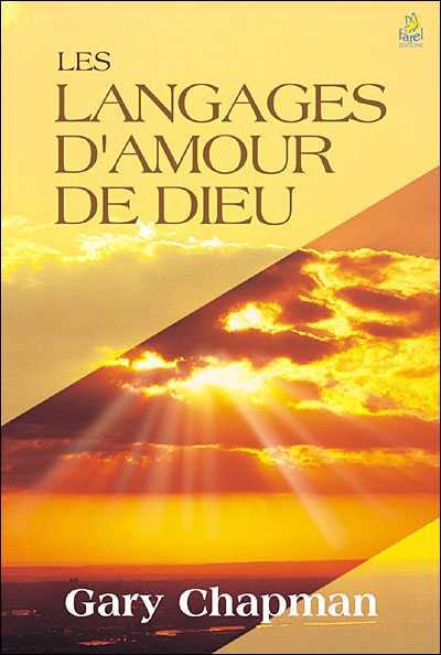 LES LANGAGES DE L'AMOUR DE DIEU