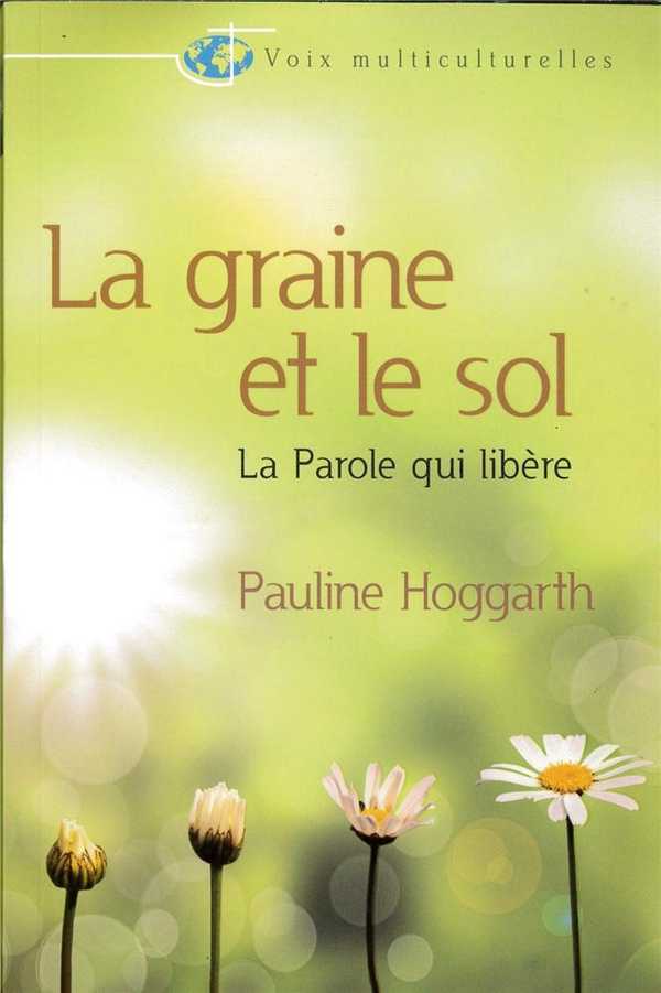 La graine et le sol
