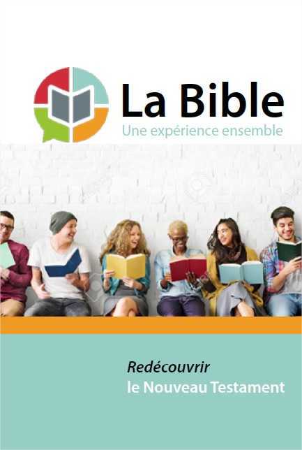 La Bible - Une expérience ensemble
