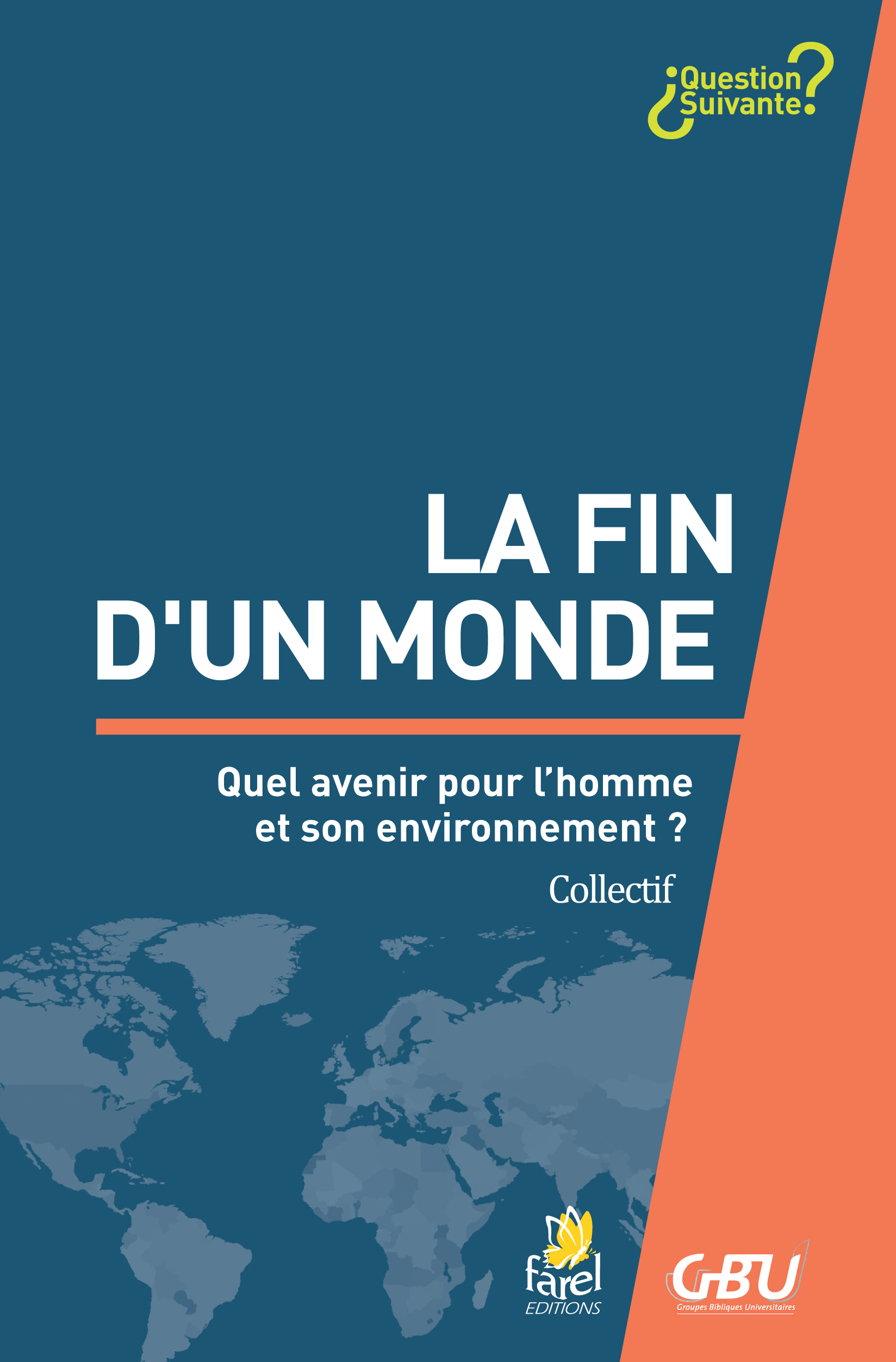 LA FIN D'UN MONDE