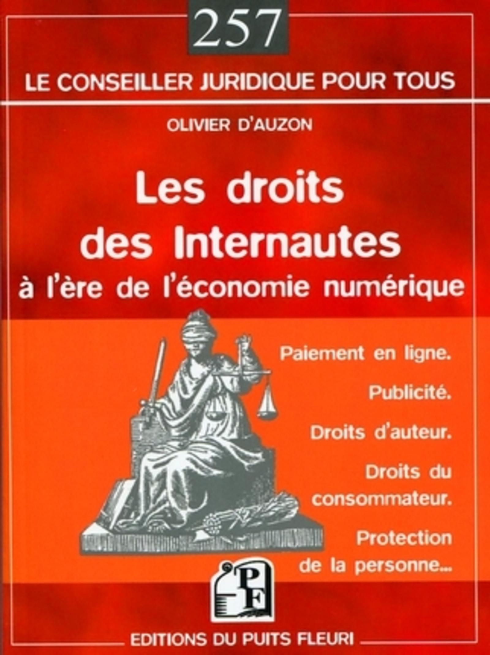 LES DROITS DES INTERNAUTES A L'ERE DE L'ECONOMIE NUMERIQUE. PAIEMENT EN LIGNE. P