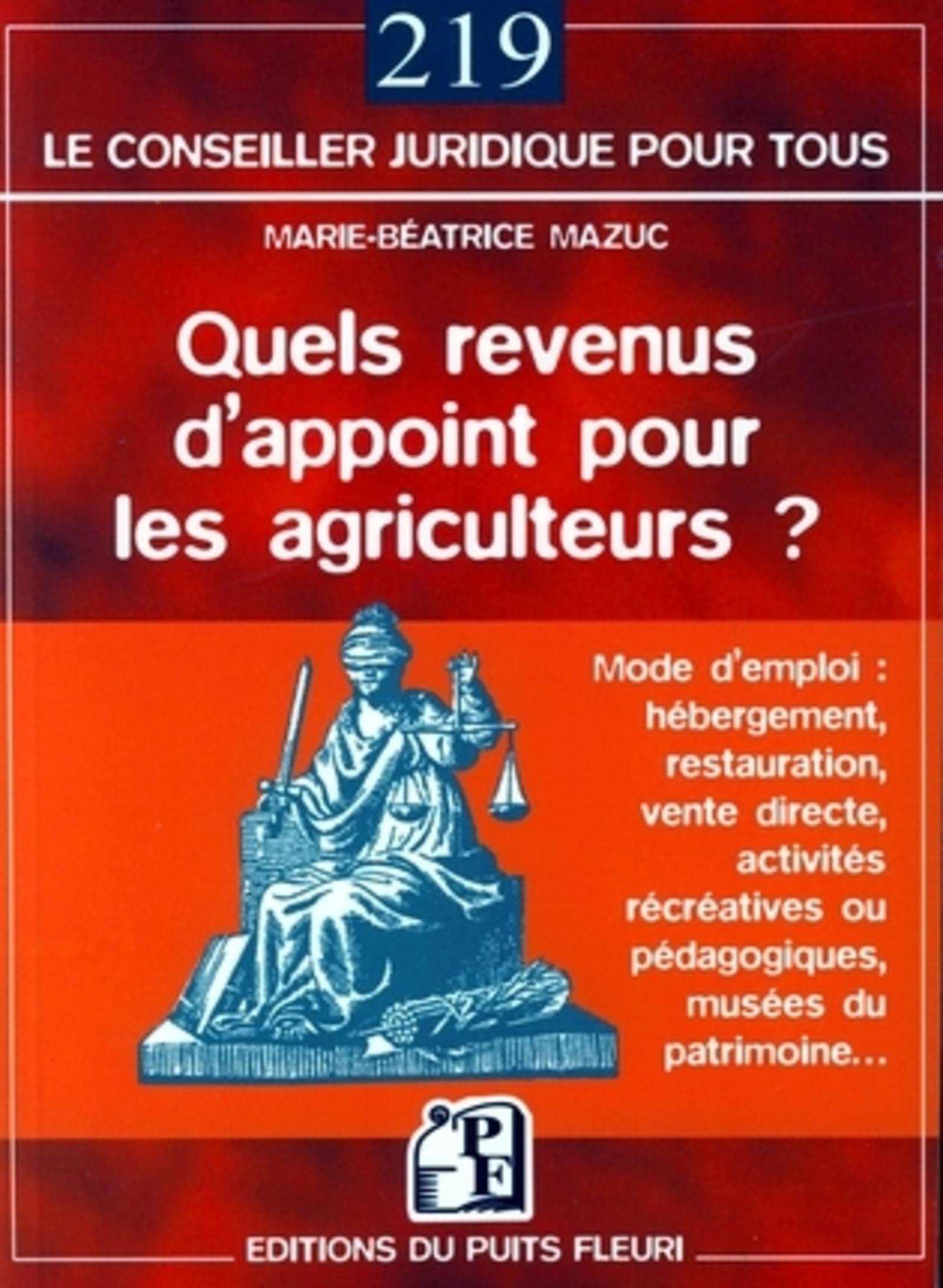 QUELS REVENUS D'APPOINT POUR LES AGRICULTEURS ? MODE D'EMPL OI : HEBERGEMENT, RE