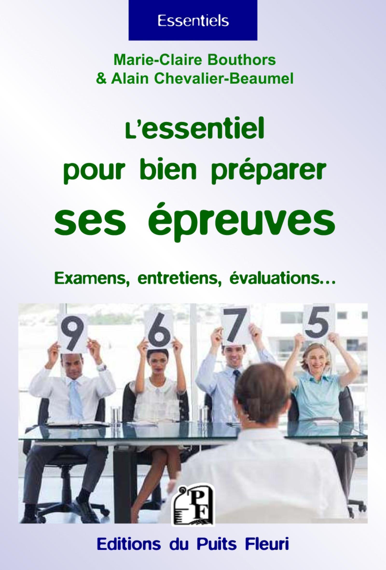 L'essentiel pour bien préparer ses épreuves