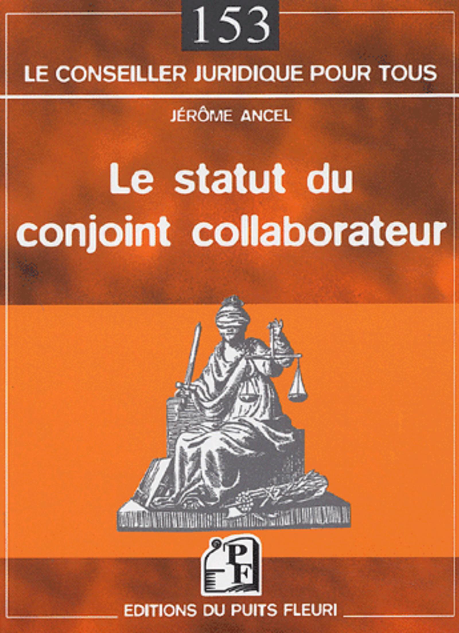LE STATUT DU CONJOINT COLLABORATEUR