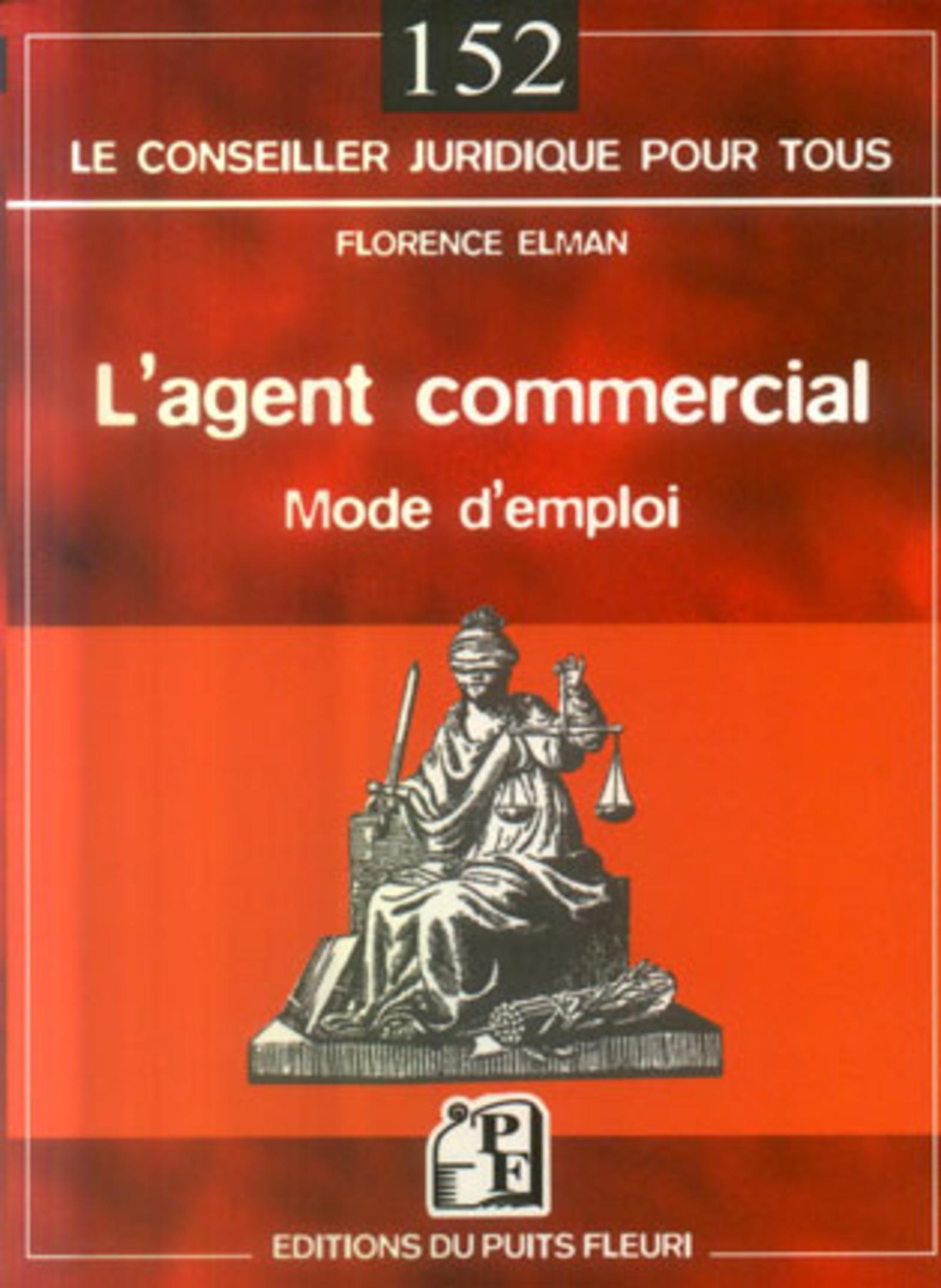 L'AGENT COMMERCIAL. MODE D'EMPLOI