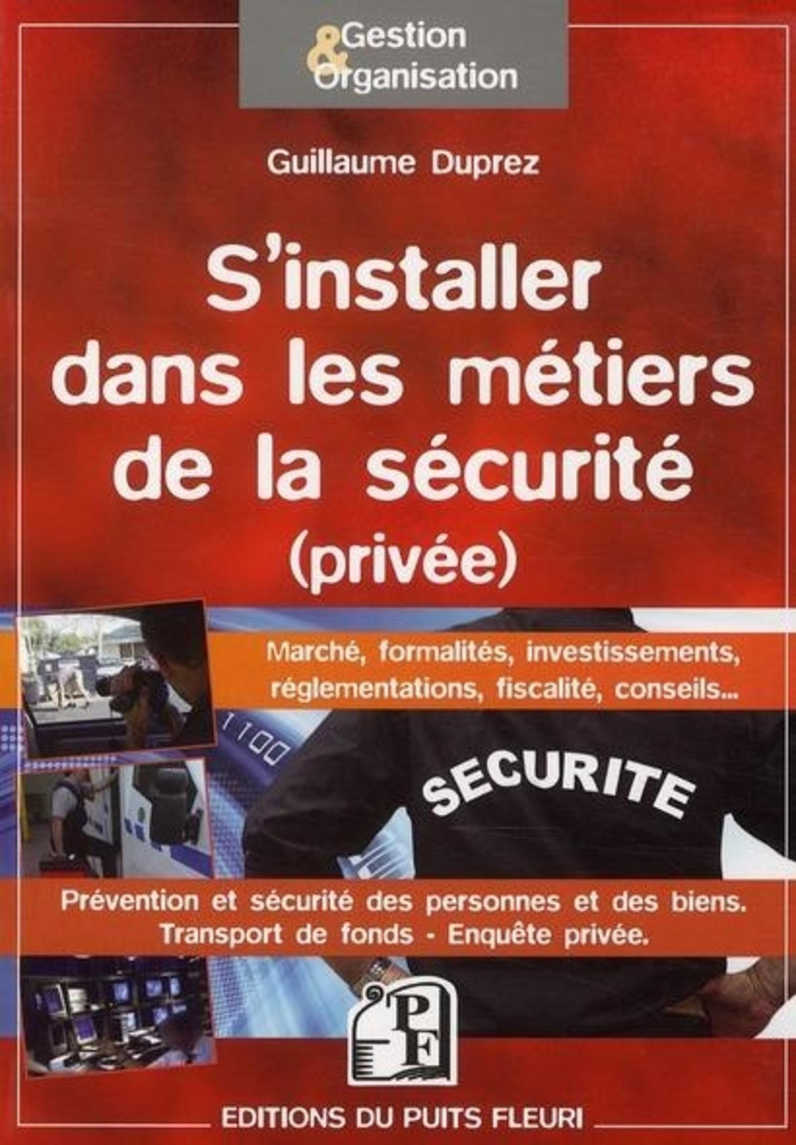Se lancer dans les métiers de la sécurité (privée)