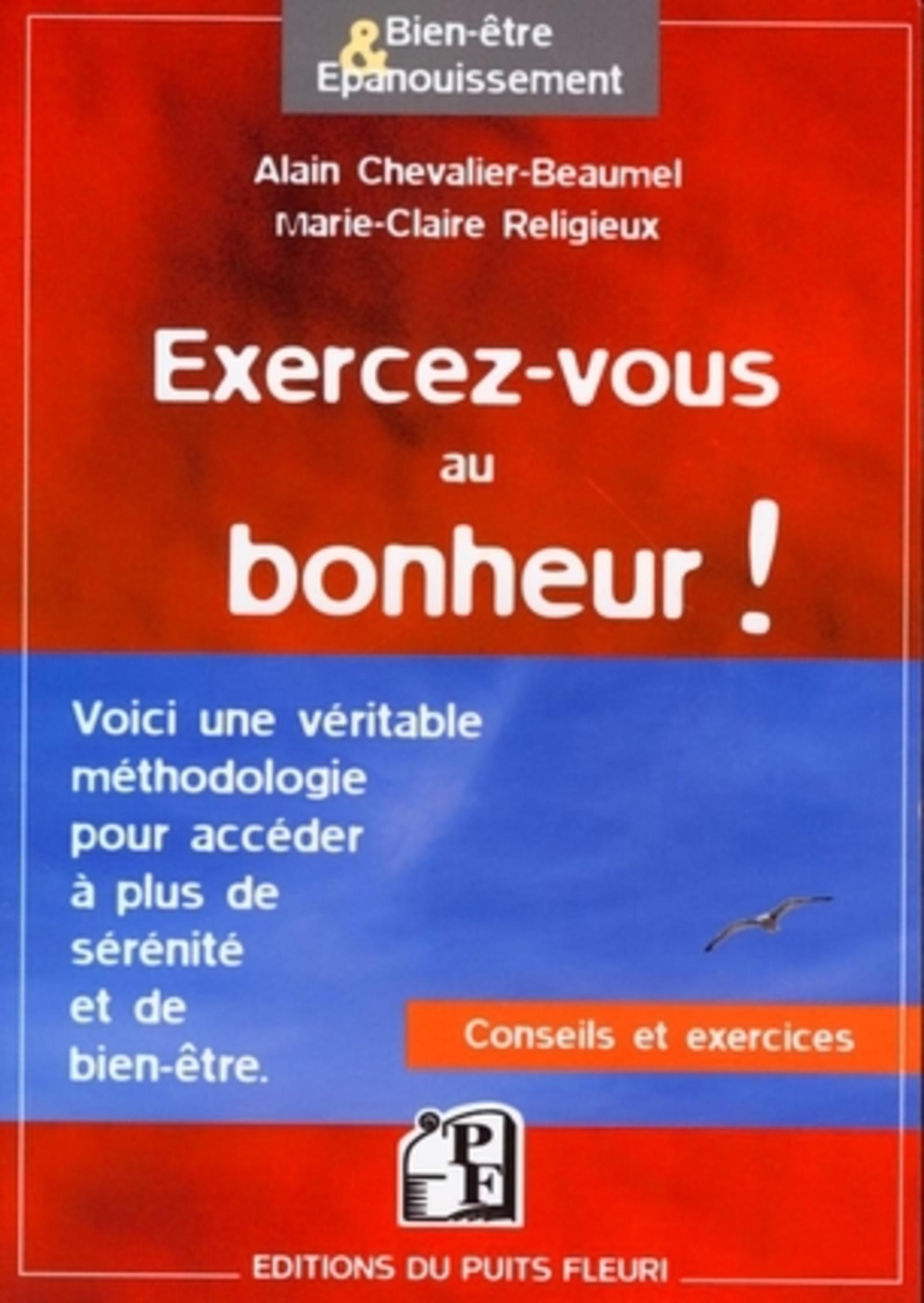 Exercez-vous au bonheur !