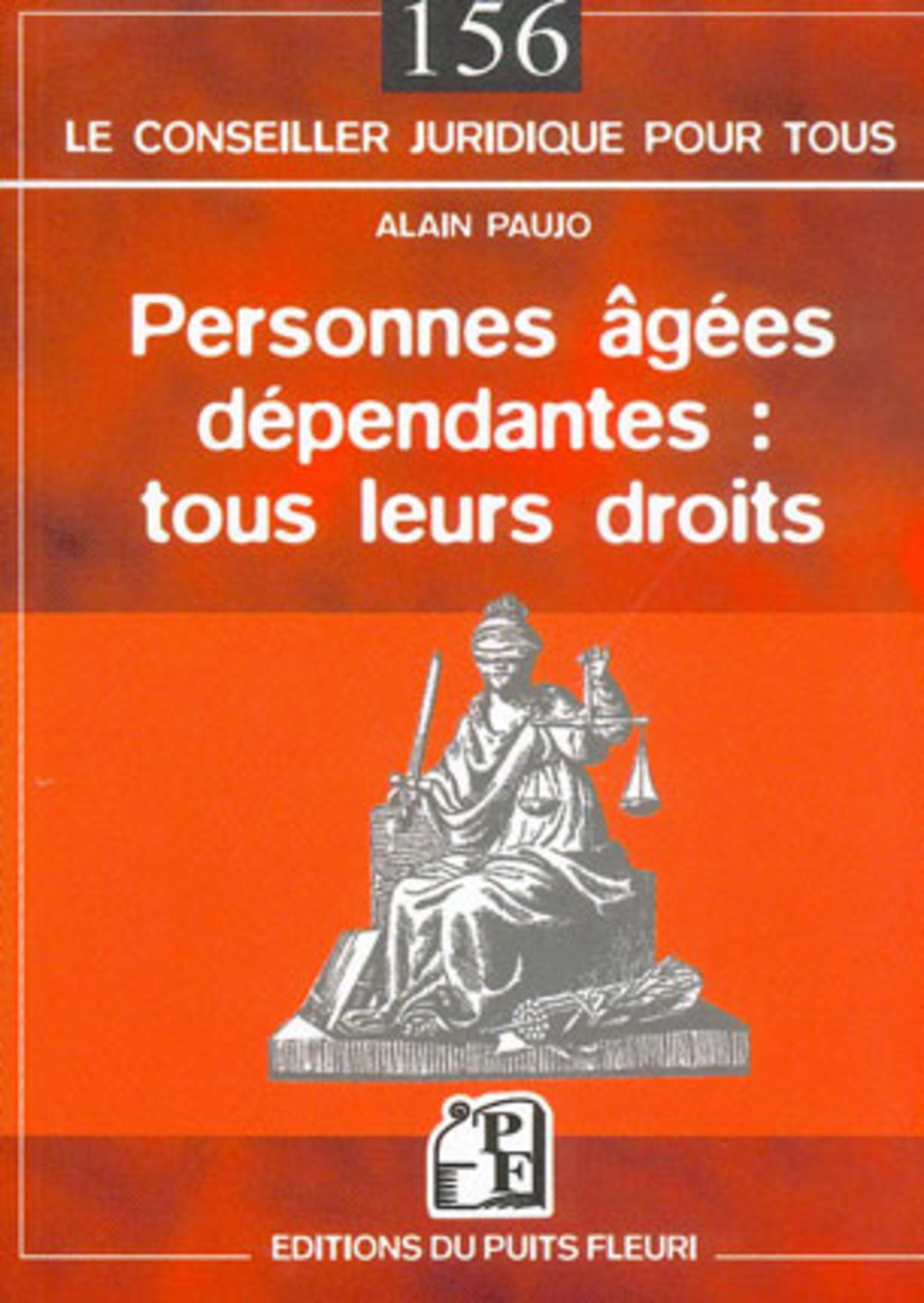 PERSONNES AGEES DEPENDANTES : TOUS LEURS DROITS