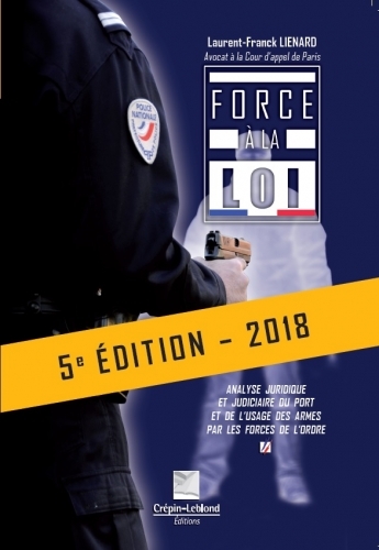 Force à la loi 5e édition