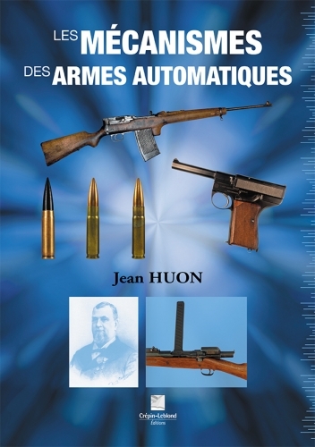les mécanismes des armes automatiques