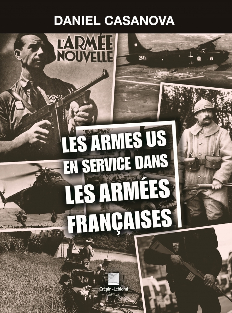 Les armes US en service dans les armées françaises