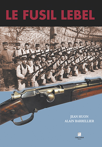 LE FUSIL LEBEL