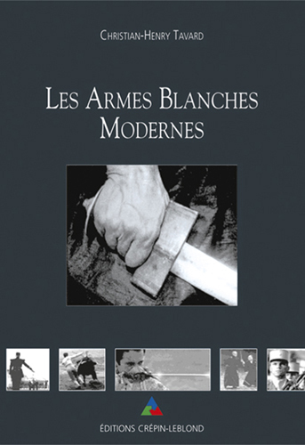 LES ARMES BLANCHES MODERNES