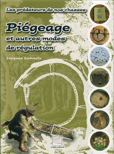 PIEGEAGE ET AUTRES MODES DE REGULATION