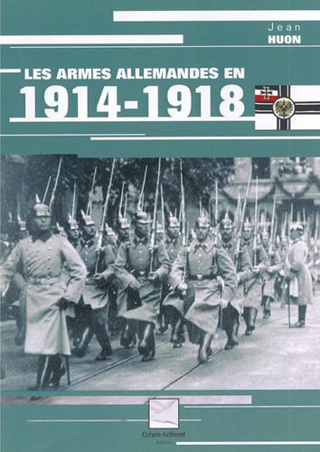 LES ARMES ALLEMANDES EN 1914-1918