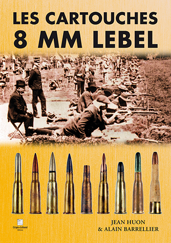 les cartouches 8 mm Lebel
