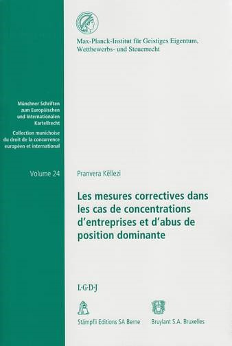 LES MESURES CORRECTIVES DANS LES CAS DE CONCENTRATIONS D'ENTREPRISES ET D'ABUS D