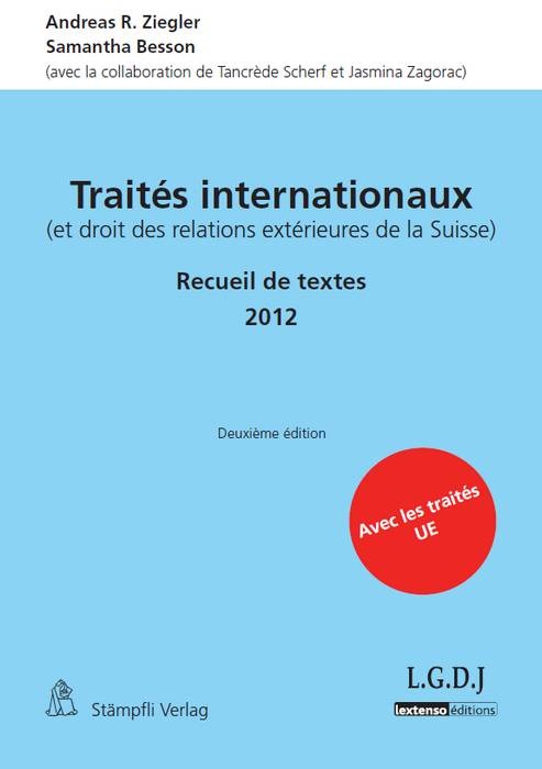 traités internationaux (et droit des relations extérieures de la suisse) - 2ème