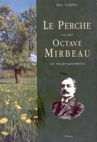 Le perche vu par octave mirbeau