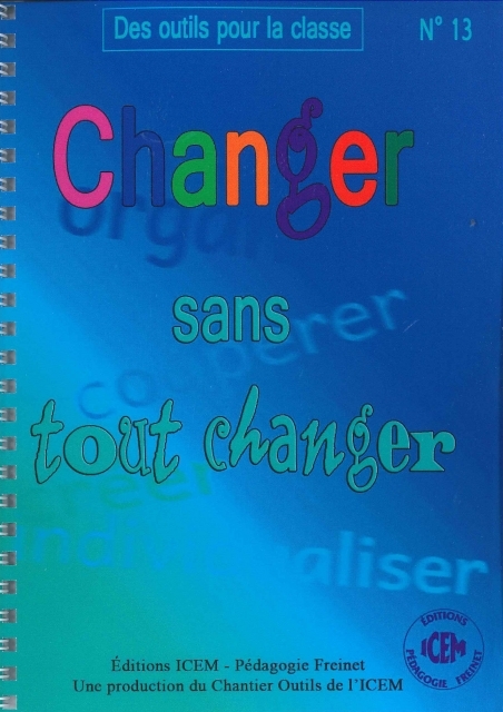 Changer sans tout changer