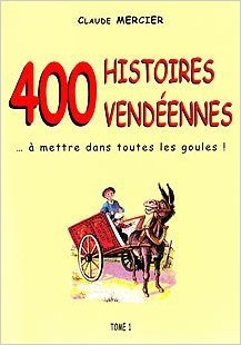 400 histoires vendeennes