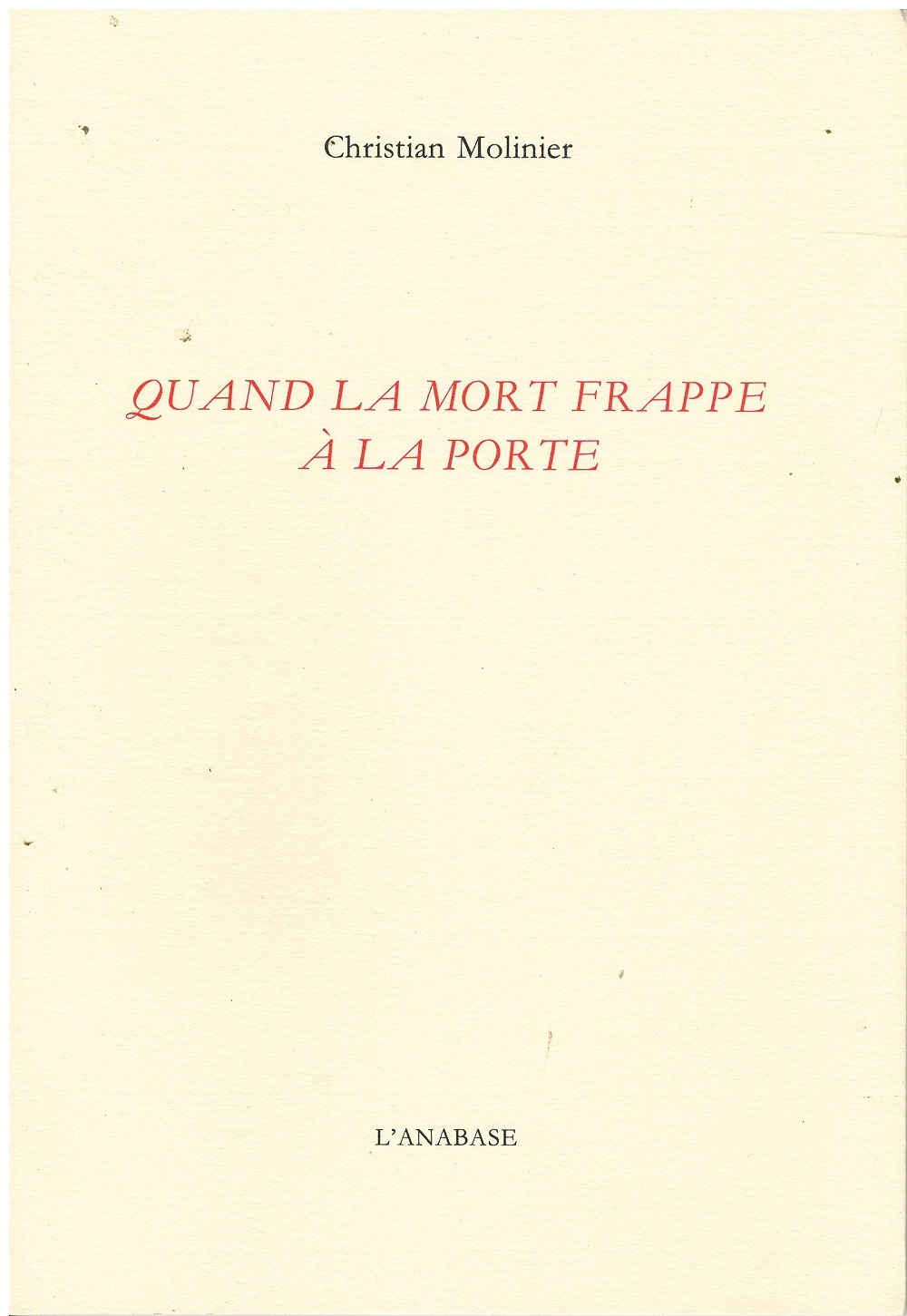 QUAND LA MORT FRAPPE A LA PORTE