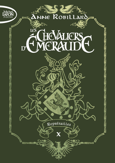 Les Chevaliers d'Emeraude - Tome 10 Représailles