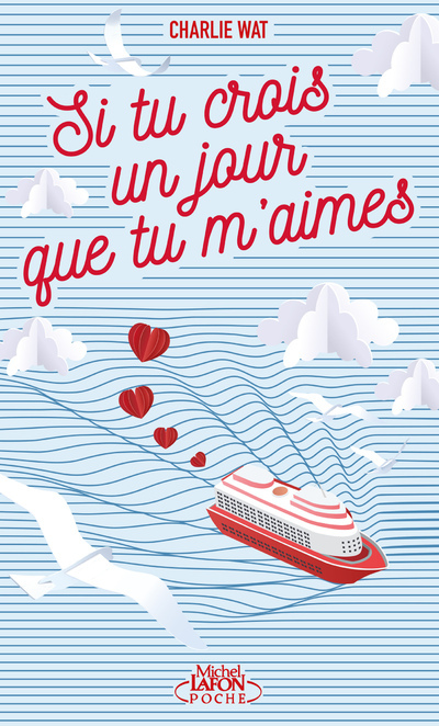 Si tu crois un jour que tu m'aimes