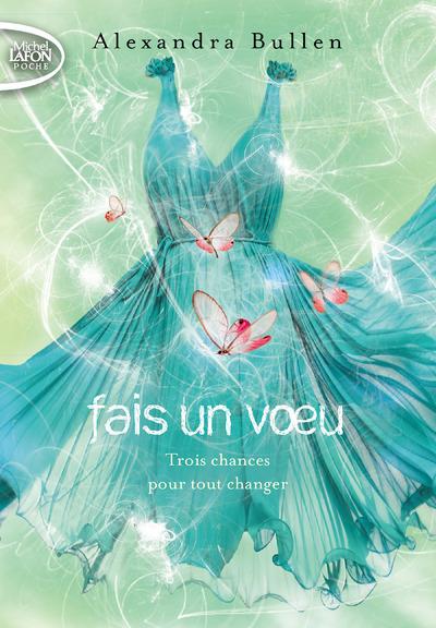 Fais un voeu - tome 2