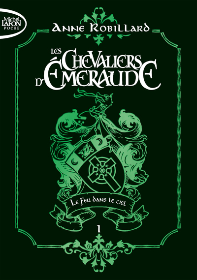 Les Chevaliers d'émeraude - Tome 1 Le Feu dans le ciel - édition collector
