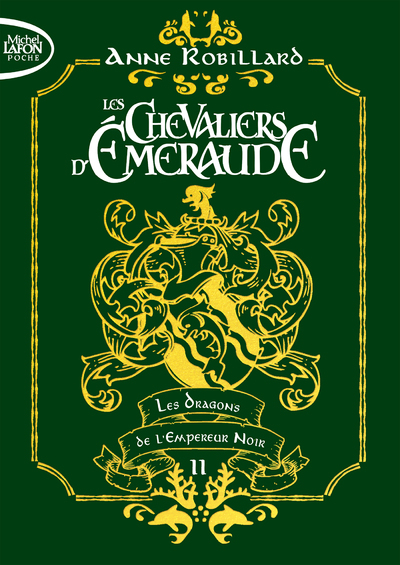 Les Chevaliers d'émeraude - Tome 2 Les dragons de l'Empereur noir - édition collector