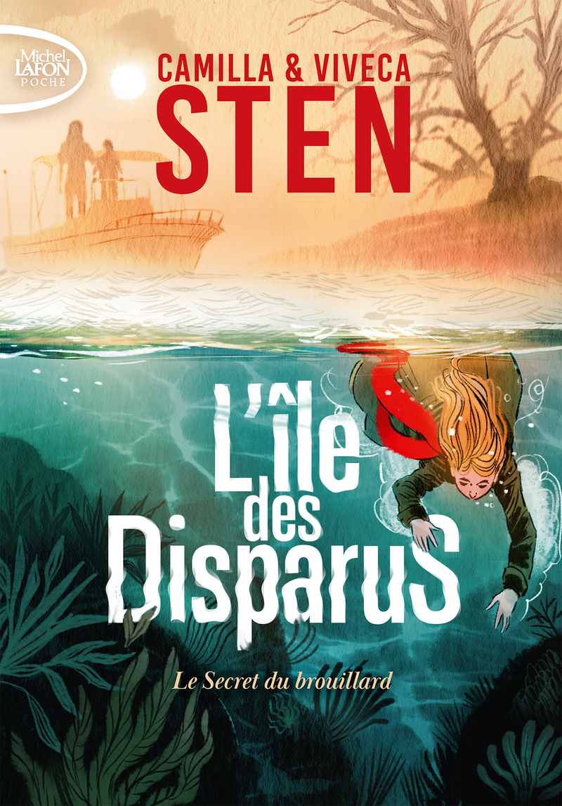 L'île des disparus - Tome 2 Le Secret du brouillard
