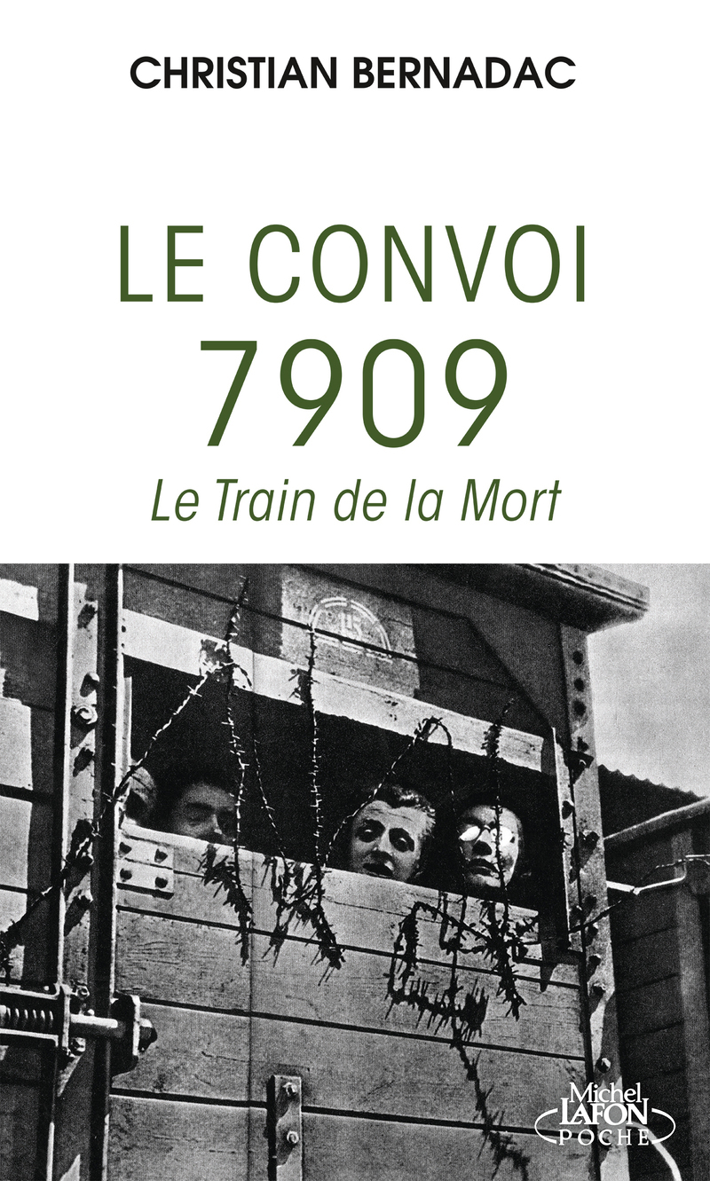 Le convoi 7909 - Le train de la mort