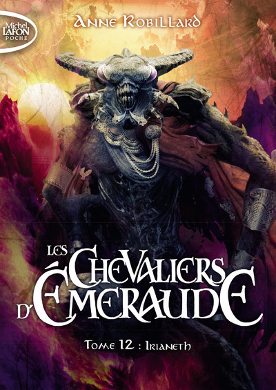 Les Chevaliers d'Emeraude - tome 12 Irianeth