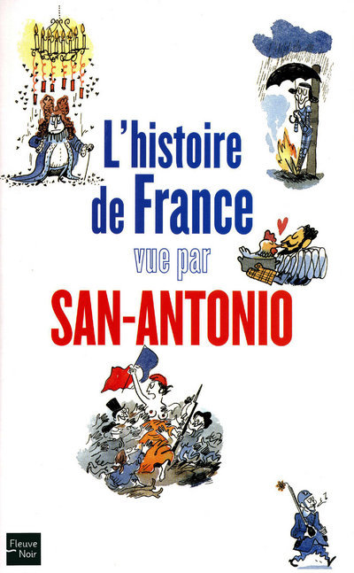 Histoire de France vue par San-Antonio