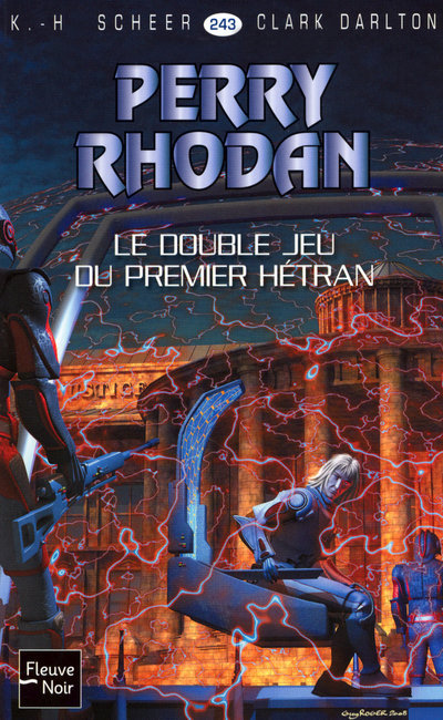 Perry Rhodan - numéro 243 Le Double Jeu du Premier Hétran