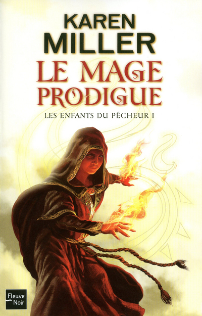 Les Enfants du Pêcheur - tome 1 Le mage prodigue
