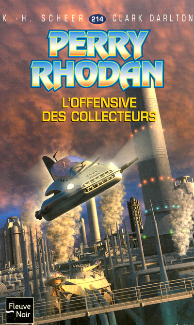 Perry Rhodan - numéro 214 L'offensive des collecteurs