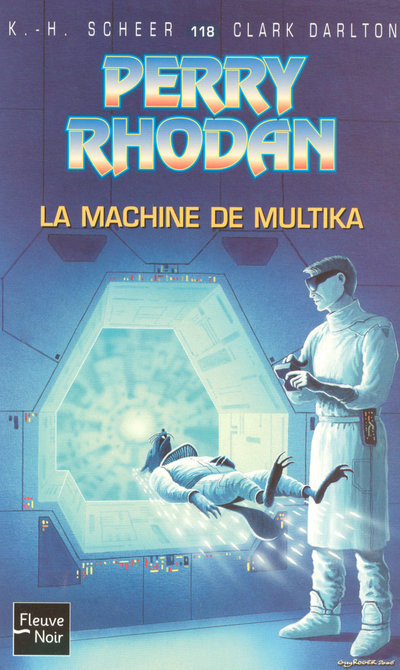 Perry Rhodan - numéro 118 La machine de multika